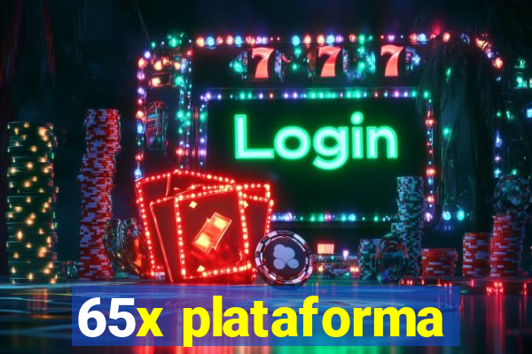 65x plataforma